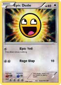 Epic Dude
