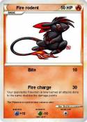 Fire rodent