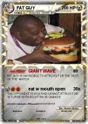 FAT GUY