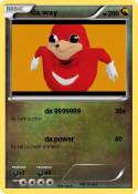 da way