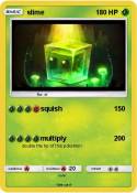 slime