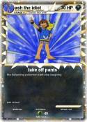ash the idiot