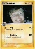 The Victim Card