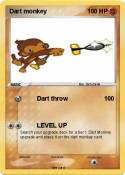 Dart monkey