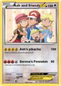 Ash and friends