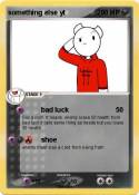 something else