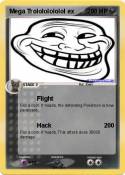 Mega Trolololol