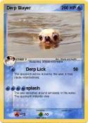 Derp Slayer