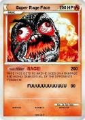 Super Rage Face