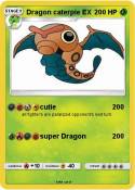 Dragon caterpie