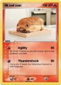 Mr.loaf man