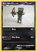 Bow Man EX