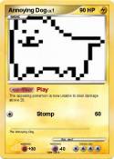 Annoying Dog