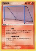 FAT KID