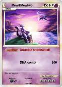 Mew&Mewtwo