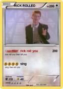RICK ROLLED