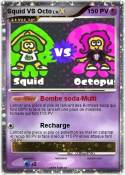 Squid VS Octo
