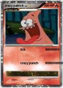 crazy patrick