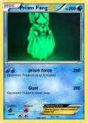 Prism Fang
