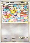 Poke mania