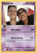 The meh duo