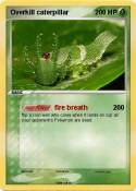 Overkill caterp