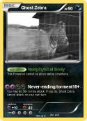 Ghost Zebra