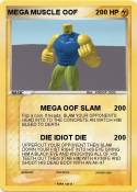 MEGA MUSCLE OOF