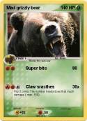 Mad grizzly