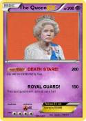 The Queen
