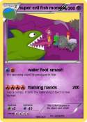 super evil fish