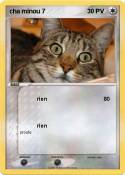 cha minou 7
