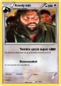 Rowdy dah