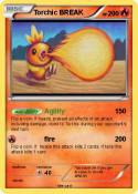 Torchic BREAK