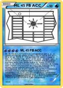 ML 45 FB ACC