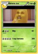 Banana Joe