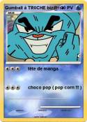 Gumball à TR0CHE