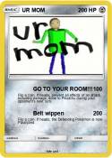 UR MOM