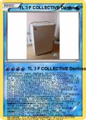TL 3 F COLLECTI