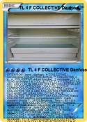 TL 4 F COLLECTI