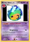 Mosaic Slime