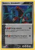 Socko`s...Groudon?!