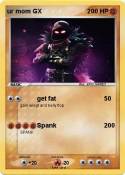 ur mom GX