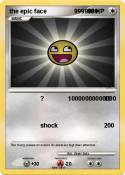 the epic face