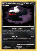 FAT DARKRAI