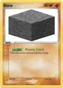 Stone