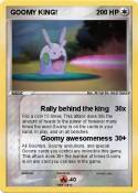 GOOMY KING!