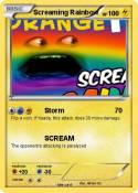 Screaming Rainb