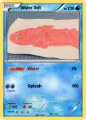 Water fish
