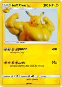 buff Pikachu